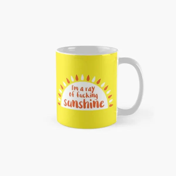 I Am A Ray Of ing Sunshine Classic Mug from Odditygadget at $21.97