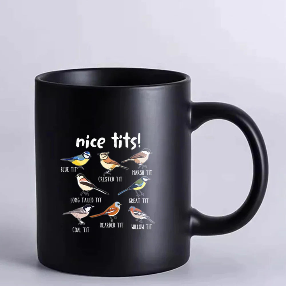 Nice Tits Mug 11oz for bird's lover from Odditygadget at $18.97